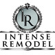 Intense Remodel