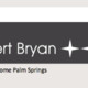 Robert Bryan Home Palm Springs