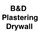 B & D Plastering Drywall
