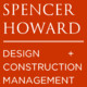 Spencer Howard Design + Construction Management