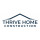 Thrive Home Construction