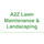 Last commented by A2Z Lawn Maintenance & Landscaping