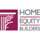 Home Equity Builders