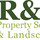 R & R Property Services & Landscaping