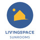 LivingSpace Sunrooms