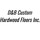 D&B Custom Hardwood Floors Inc.