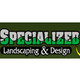Specialized Landscape & Design