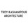 Troy Kashanipour Architecture