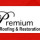 Premium Roofing & Restoration LLC