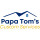 Papa Tom's Custom Services
