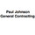Paul Johnson General Contracting
