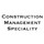 Construction Management Speciality