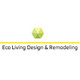 Eco living design And Remodeling