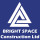 Bright Space Construction Ltd