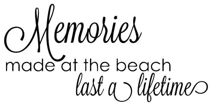 Decal Memories Made At The Beach Last A Lifetime Quote, Black