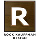 Rock Kauffman Design