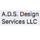 A.D.S. DESIGN SERVICES, LLC