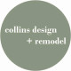 Collins Design + Remodel