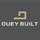 Duey Built