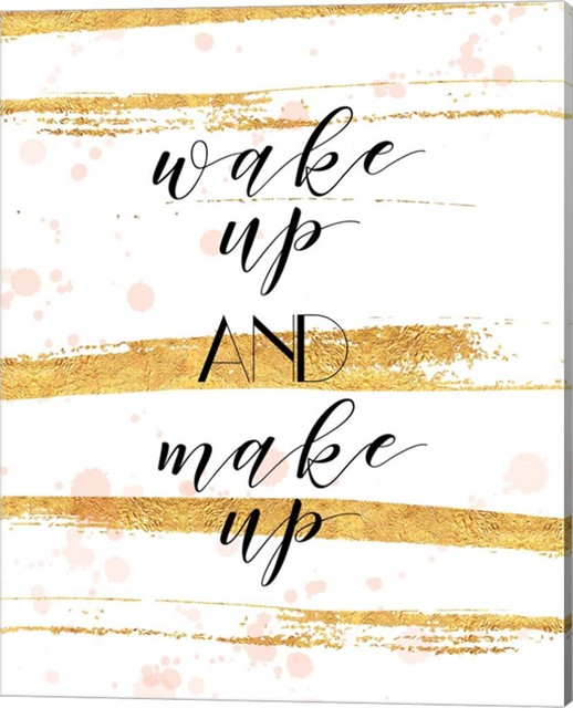 "Wake Up and Make Up" by Tammy Apple, Canvas Wall Art, 16"x20"