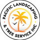 Pacific Landscaping & Tree Service Inc.
