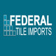 Federal Tile Imports Inc.