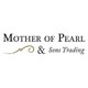 Mother Of Pearl & Sons Trading