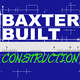 Baxter Built Construction