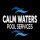 Calm Waters Pool Services