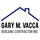 Gary M Vacca Building Contractor, Inc.