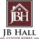 J B Hall Custom Homes