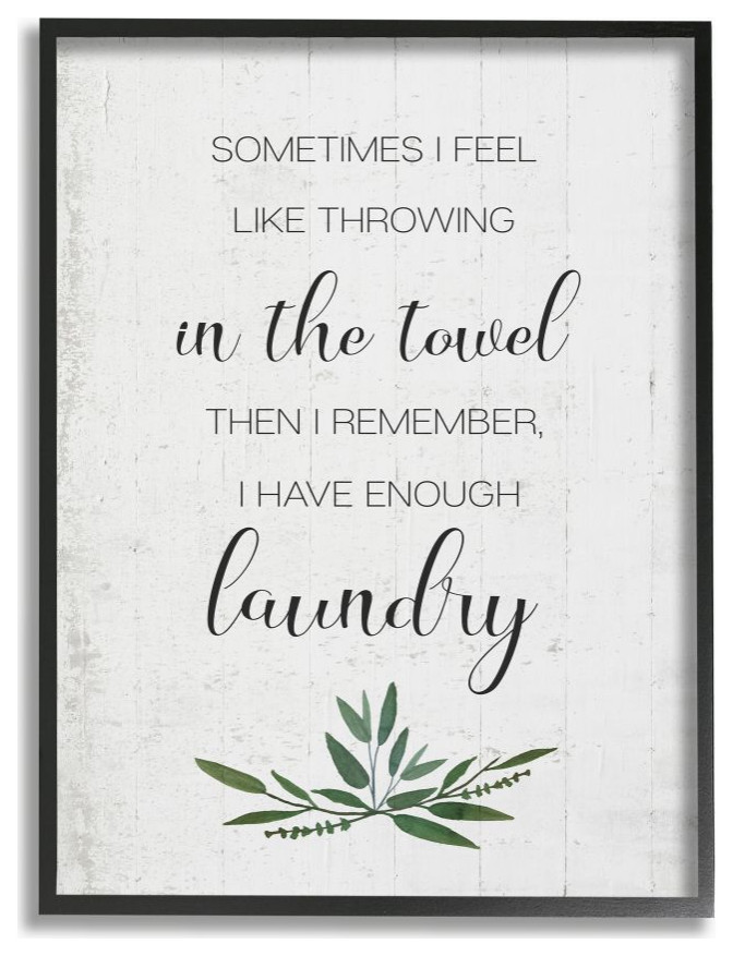 Don't Throw In the Towel Phrase Laundry Reference Contemporary