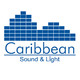 Caribbean Sound & Light