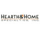 Hearth & Home Specialties Inc.