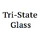 Tri-State Glass