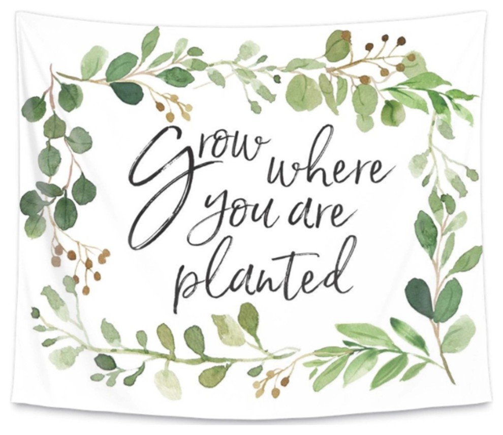 Grow Where You Are Planted Wall Tapestry, 68" x 80"