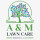 A & M Lawn Care Service, LLC