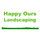 Happy Ours Landscaping