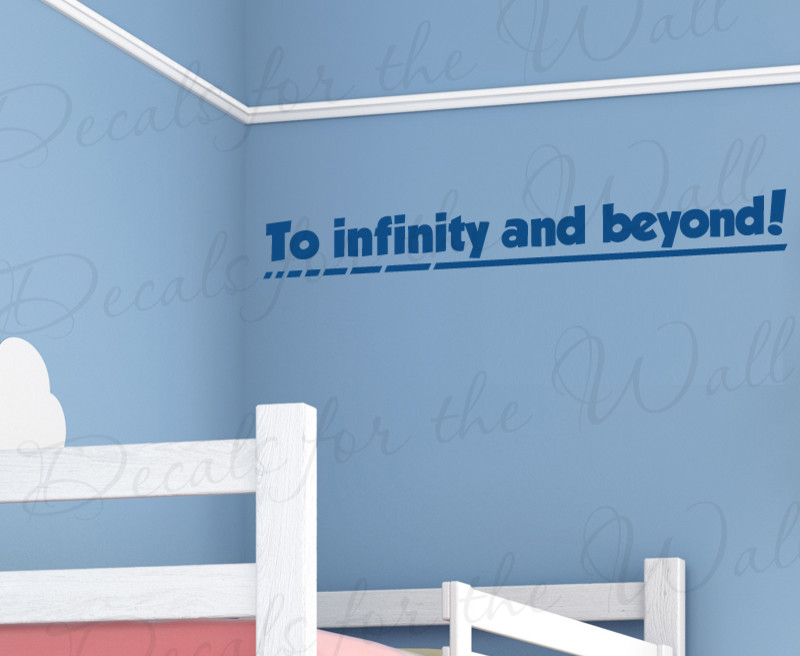 Wall Decal Art Vinyl Quote Sticker To Infinity and Beyond Toy Story Buzz B97