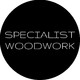 Specialist woodwork