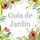 Último comentario de Guía de Jardín