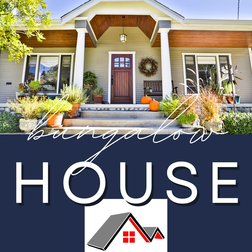 bungalow home builder