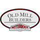 Old Mill Builders