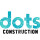 dots Construction