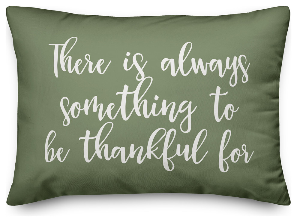 There is Always Something To Be Thankful For Lumbar Pillow, Green, 14"x20"