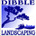 DIBBLE LANDSCAPING