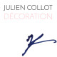 Julien Collot Décoration