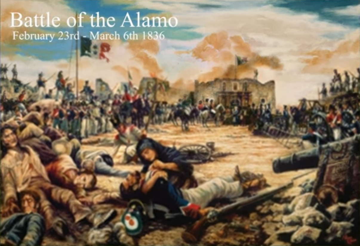 Battle of the Alamo Feb 23 - Mar 6 1836