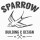 sparrow building & design