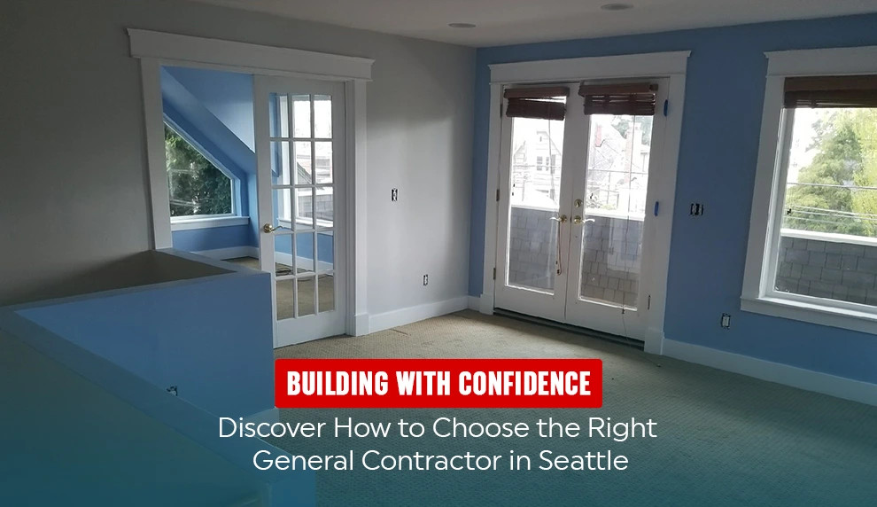Construction General Contractor Seattle